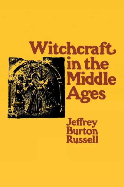 Buy Witchcraft in the Middle Ages (English, Jeffrey Burton Russell) Online at Best Price - BookBajar