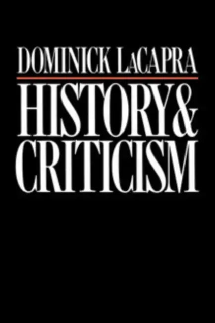 Buy History and Criticism (English, Dominick LaCapra) Online at Best Price - BookBajar