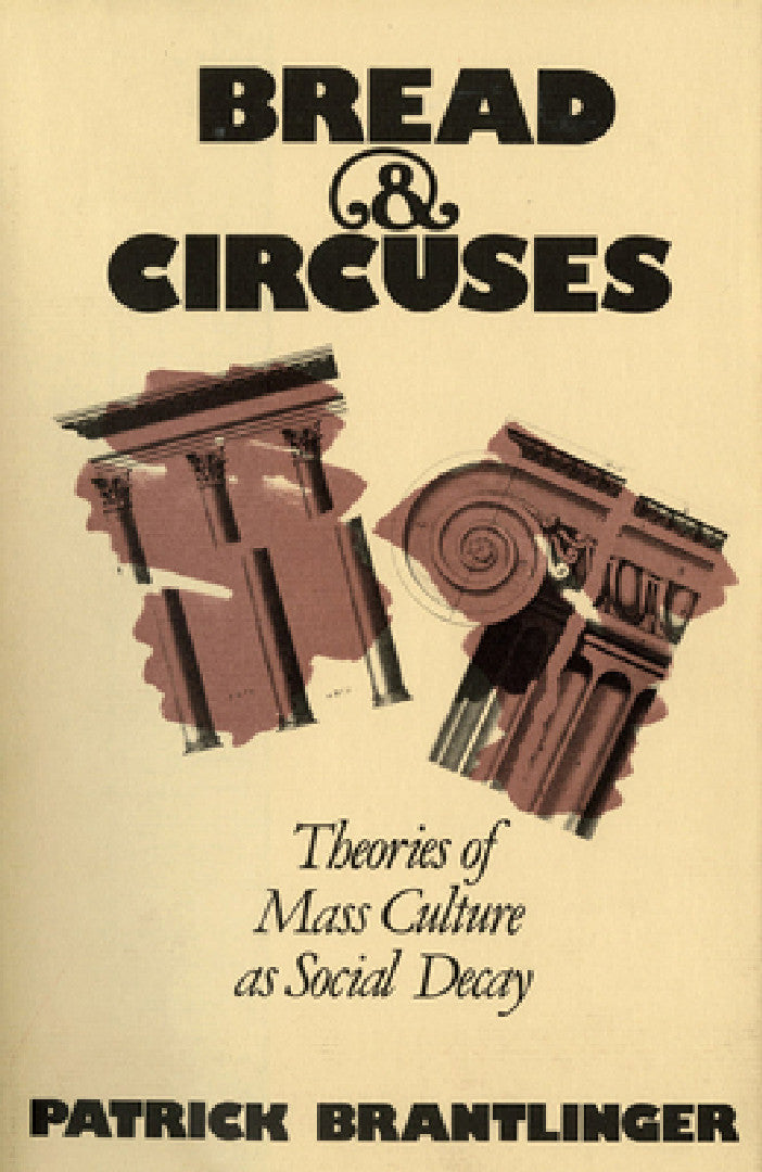 Buy Bread and Circuses (English, Patrick Brantlinger) Online at Best Price - BookBajar