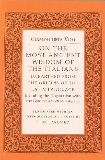 Buy On the Most Ancient Wisdom of the Italians (English, Giambattista Vico | L. M. Palmer) Online at Best Price - BookBajar