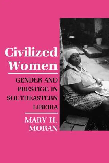 Civilized Women (English, Mary Moran) - Image 1 - BookBajar