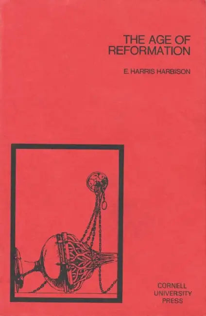 Buy The Age of Reformation (English, E. Harris Harbison | Edward Whiting Fox) Online at Best Price - BookBajar