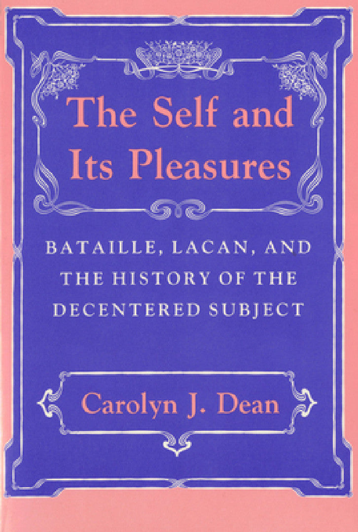 Buy Self and Its Pleasure (English, Carolyn J. Dean) Online at Best Price - BookBajar