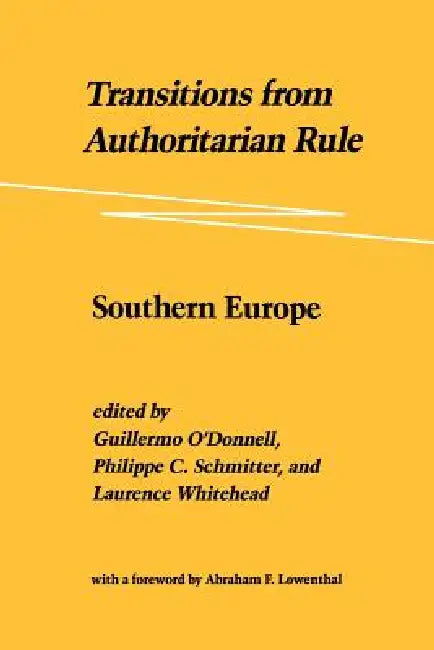 Transitions from Authoritarian Rule (English, Guillermo O'Donnell | Laurence Whitehead | Guillermo A. O'Donnell) - Image 1 - BookBajar