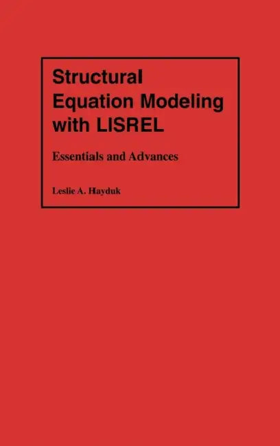 Structural Equation Modeling with Lisrel (English, Leslie Alec Hayduk) - Image 1 - BookBajar