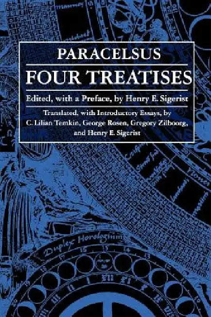 Buy Four Treatises of Theophrastus Von Hohenheim Called Paracelsus (English, Paracelsus) Online at Best Price - BookBajar