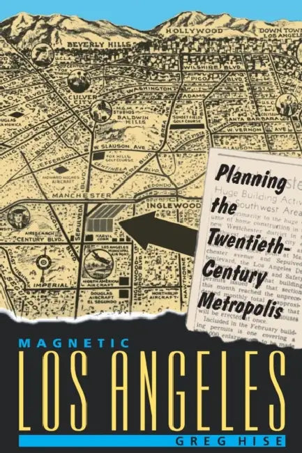 Buy Magnetic Los Angeles (English, Greg Hise) Online at Best Price - BookBajar