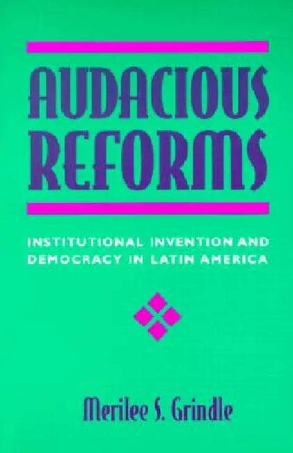 Buy Audacious Reforms (English, Merilee S. Grindle) Online at Best Price - BookBajar