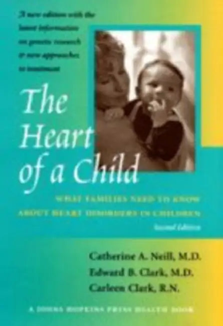 Buy The Heart of a Child (English, Catherine A. Neill | Edward B. Clark | Carleen Clark) Online at Best Price - BookBajar