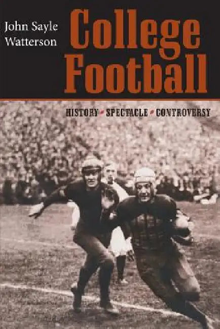 Buy College Football (English, John Sayle Watterson) Online at Best Price - BookBajar