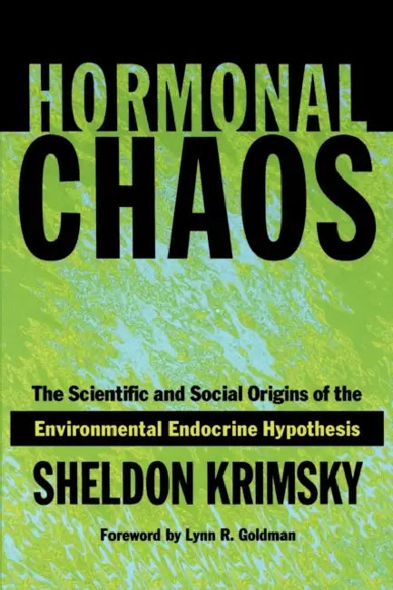 Buy Hormonal Chaos (English, Sheldon Krimsky | Lynn Goldman) Online at Best Price - BookBajar