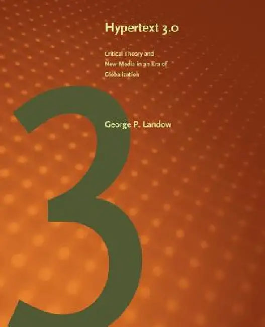 Buy Hypertext 3.0 (English, George P. Landow) Online at Best Price - BookBajar