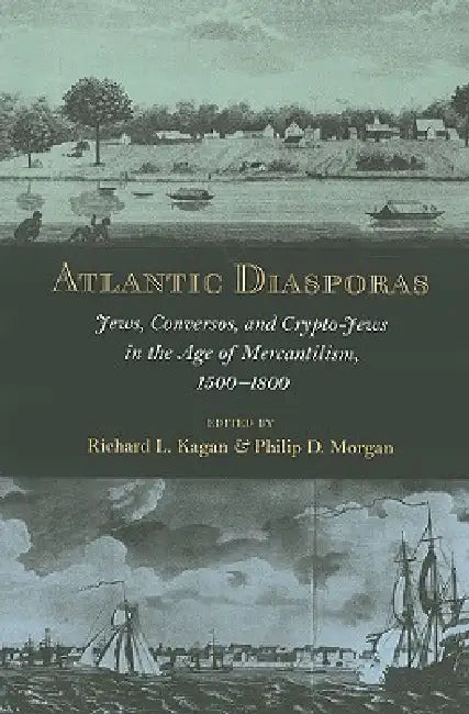 Buy Atlantic Diasporas (English, Richard L. Kagan | Philip D. Morgan) Online at Best Price - BookBajar