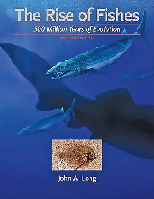 Buy The Rise of Fishes (English, John A. Long) Online at Best Price - BookBajar