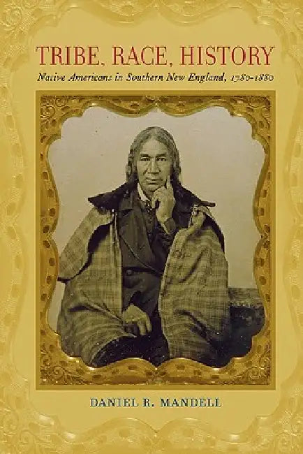 Buy Tribe, Race, History (English, Daniel R. Mandell) Online at Best Price - BookBajar