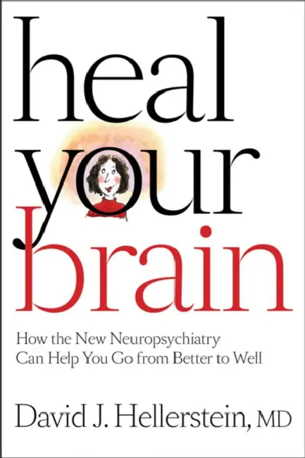 Buy Heal Your Brain (English, David J. Hellerstein) Online at Best Price - BookBajar