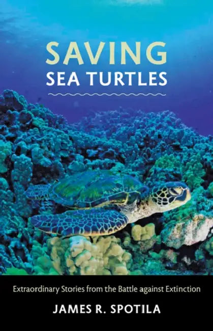 Buy Saving Sea Turtles (English, James R. Spotila) Online at Best Price - BookBajar