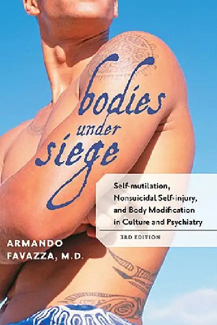 Buy Bodies Under Siege (English, Armando R. Favazza) Online at Best Price - BookBajar