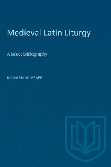 Buy Medieval Latin Liturgy (English, Richard Pfaff) Online at Best Price - BookBajar