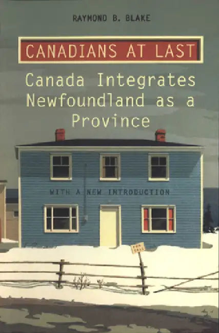 Buy Canadians at Last (English, Raymond Blake) Online at Best Price - BookBajar