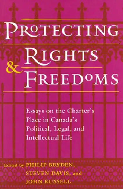 Buy Protecting Rights and Freedoms (English, Philip Bryden | Stephen Davis | John Russell) Online at Best Price - BookBajar
