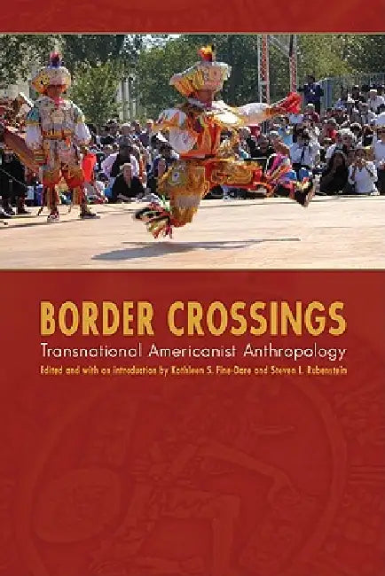 Buy Border Crossings (English, Kathleen S. Fine-Dare | Steven L. Rubenstein) Online at Best Price - BookBajar