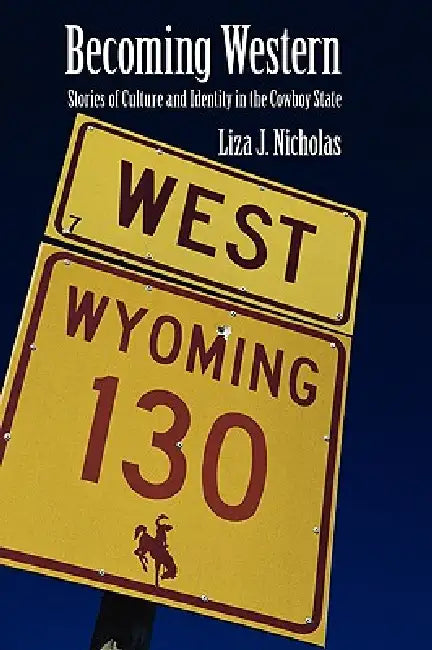 Buy Becoming Western (English, Liza J. Nicholas) Online at Best Price - BookBajar