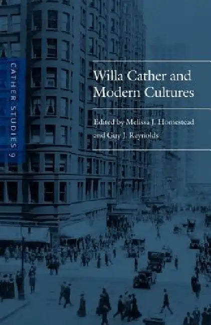 Buy Cather Studies, Volume 9 (English, Cather Studies | Guy J. Reynolds | Melissa J. Homestead) Online at Best Price - BookBajar