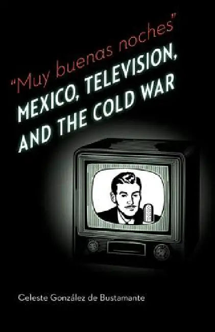 Buy Muy Buenas Noches (English, Celeste Gonzalez De Bustamante | Richard Cole) Online at Best Price - BookBajar