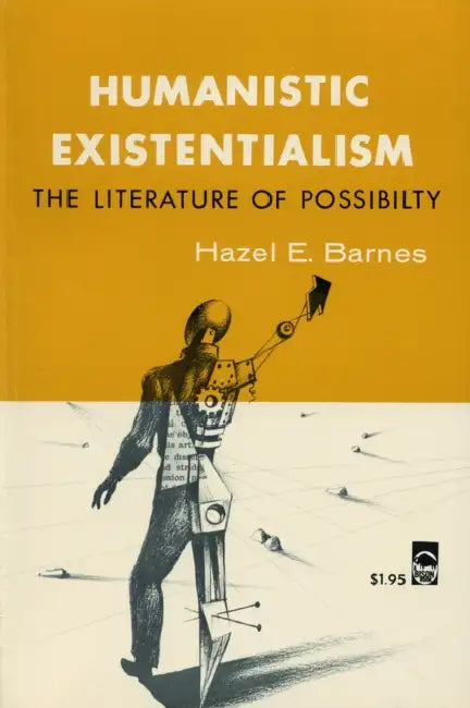 Buy Humanistic Existentialism (English, Hazel E. Barnes) Online at Best Price - BookBajar