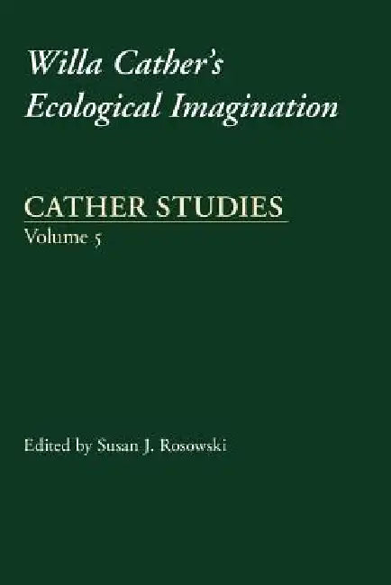 Buy Cather Studies, Volume 5 (English, Cather Studies | Susan J. Rosowski) Online at Best Price - BookBajar