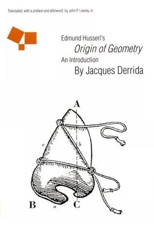 Buy Edmund Husserl's Origin of Geometry (English, Jacques Derrida | John P. Leavey) Online at Best Price - BookBajar