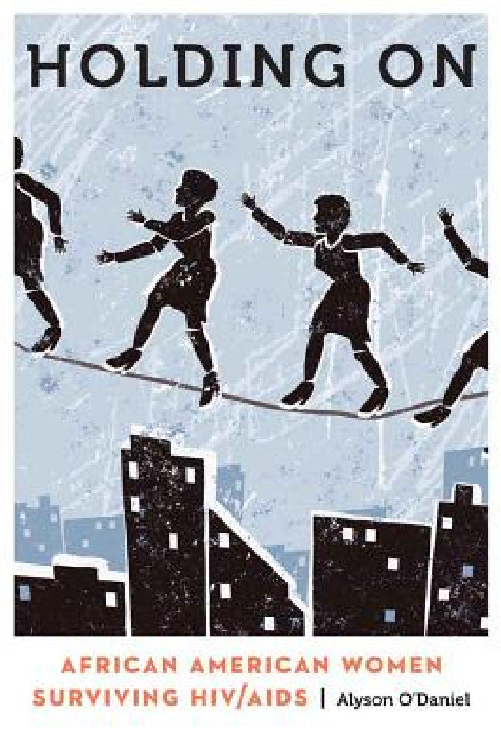 Buy Holding on (English, Alyson O'Daniel) Online at Best Price - BookBajar