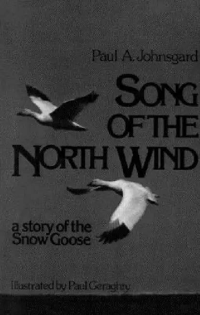 Buy Song of the North Wind (English, Paul A. Johnsgard) Online at Best Price - BookBajar