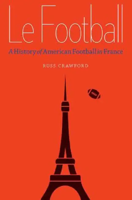 Buy Le Football (English, Russ Crawford) Online at Best Price - BookBajar