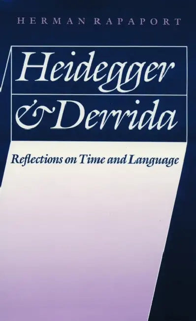 Buy Heidegger and Derrida (English, Herman Rapaport) Online at Best Price - BookBajar