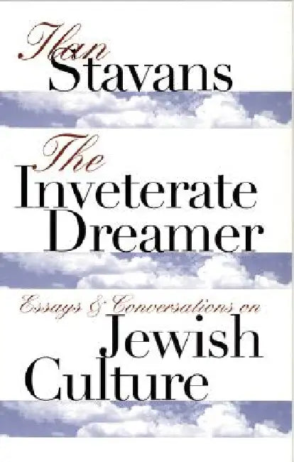 Buy The Inveterate Dreamer (English, Ilan Stavans) Online at Best Price - BookBajar