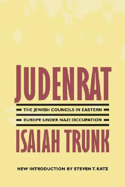 Buy Judenrat (English, Isaiah Trunk | Steven T. Katz) Online at Best Price - BookBajar