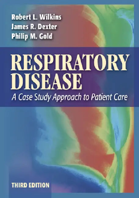 Buy Respiratory Disease (English, Robert L. Wilkins | James R. Dexter | Philip M. Gold) Online at Best Price - BookBajar