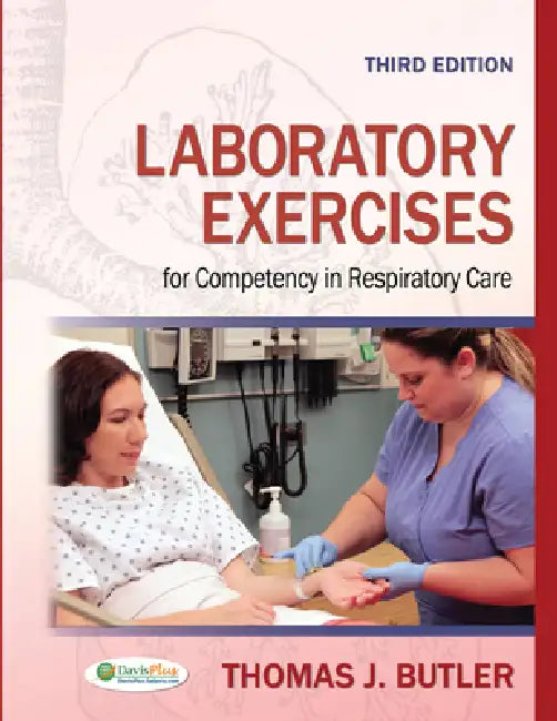 Buy Laboratory Exercises for Competency in Respiratory Care (English, Thomas J. Butler) Online at Best Price - BookBajar