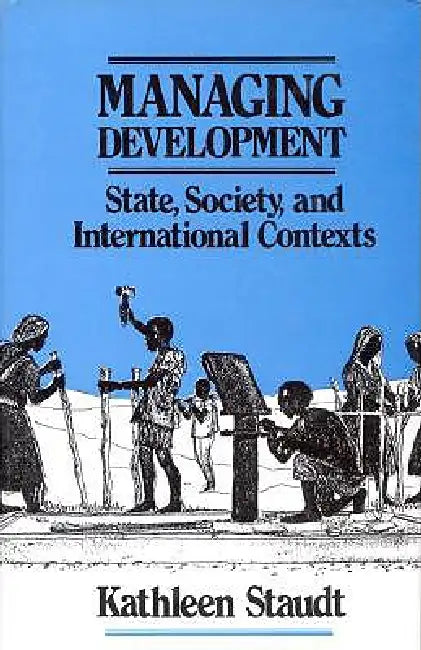 Buy Managing Development (English, Kathleen Staudt) Online at Best Price - BookBajar