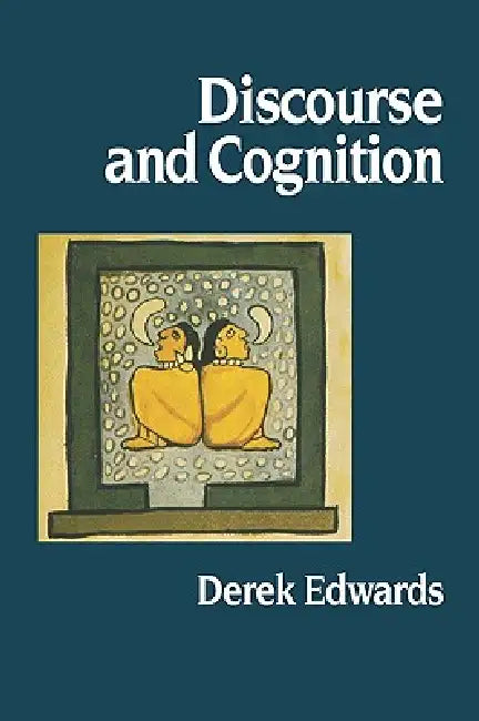 Buy Discourse and Cognition (English, Derek Edwards) Online at Best Price - BookBajar
