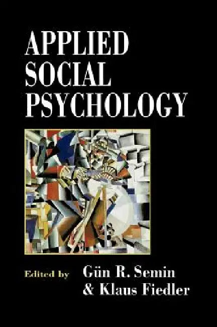 Buy Applied Social Psychology (English, Gun Semin | Klaus Fiedler) Online at Best Price - BookBajar