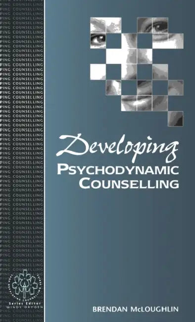 Buy Developing Psychodynamic Counselling (English, Brendan McLoughlin) Online at Best Price - BookBajar