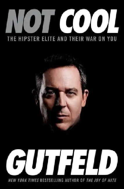 Buy Not Cool (English, Greg Gutfeld) Online at Best Price - BookBajar