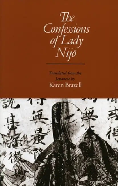The Confessions of Lady Nijo (English, Karen Brazell) - Image 1 - BookBajar