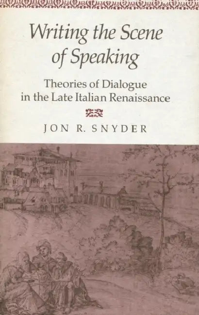 Writing the Scene of Speaking (English, Jon R. Snyder) - Image 1 - BookBajar