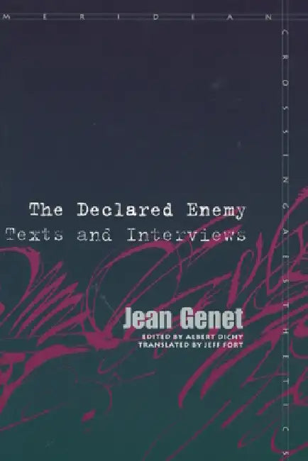 Buy The Declared Enemy (English, Jean Genet | Albert Dichy | Jeff Fort) Online at Best Price - BookBajar