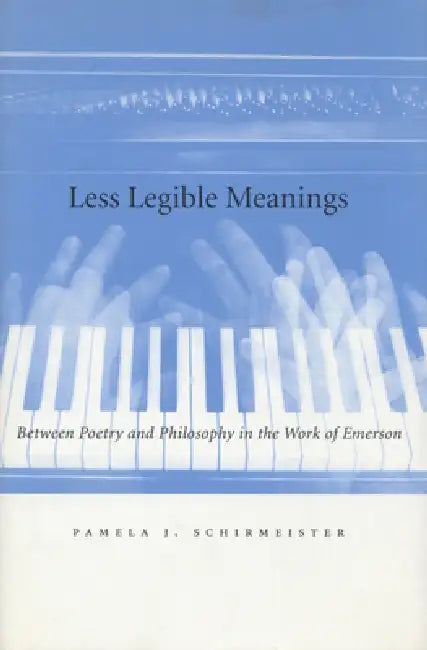 Buy Less Legible Meanings (English, Pamela J. Schirmeister) Online at Best Price - BookBajar