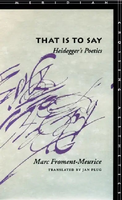 Buy That Is to Say (English, Marc Froment-Meurice | Jan Plug) Online at Best Price - BookBajar